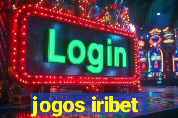 jogos iribet